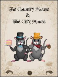A Lesson on City Mouse- a Fable