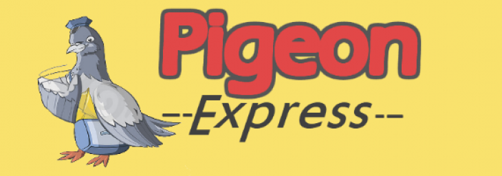 A Lesson on Pigeon Express