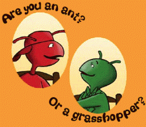 A Lesson on The Ants and the Grasshopper