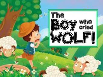 A Lesson on The Boy Who Cried Wolf!
