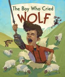 A Lesson on The Boy Who Cried Wolf!